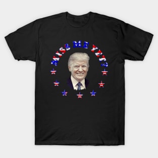 MISS ME YET? Trump Patriotic Design T-Shirt